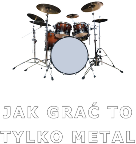 Nadruk Jak grać to tylko metal - Przód